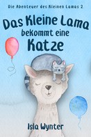 Isla Wynter: Das Kleine Lama Bekommt Eine Katze ★★★★
