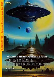 UNHEIMLICHE ERSCHEINUNGSFORMEN - Kosmologien - Science Fiction aus der DDR, Band 19
