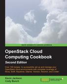 Kevin Jackson: OpenStack Cloud Computing Cookbook 