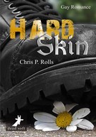 Chris P. Rolls: Hard Skin ★★★★★