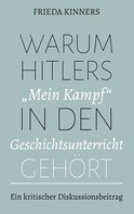Frieda Kinners: Warum Hitlers "Mein Kampf" in den Geschichtsunterricht gehört ★★★★
