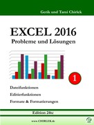 Gerik Chirlek: Excel 2016 . Probleme und Lösungen . Band 1 ★★★★