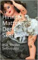 Hinrich Matthiesen: Der Skorpion ★★★★