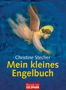 Christine Stecher: Mein kleines Engelbuch ★★★★★