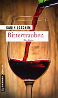 Karin Joachim: Bittertrauben ★★★★