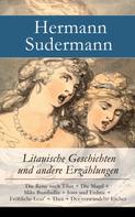 Hermann Sudermann: Litauische Geschichten und andere Erzählungen ★★★★★