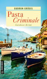 Pasta Criminale - Gardasee-Krimi