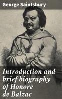 George Saintsbury: Introduction and brief biography of Honore de Balzac 