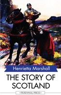 Henrietta Marshall: The Story of Scotland 