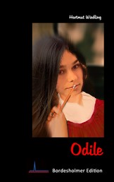 Odile - Ein olfaktorisches Märchen