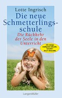 Lotte Ingrisch: Die neue Schmetterlingsschule ★★★