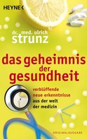Ulrich Strunz: Das Geheimnis der Gesundheit ★★★★