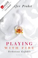Jennifer Probst: Playing with Fire ★★★★★
