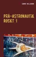 Simone Guillaumon: Prä-Astronautik rockt! ★★★★★
