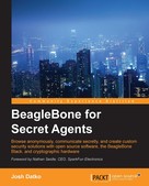 Josh Datko: BeagleBone for Secret Agents 