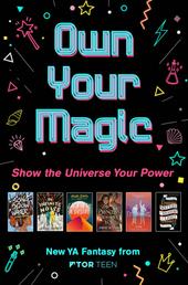 Own Your Magic Sampler - New YA Fantasy from Tor Teen
