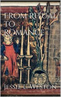 Jessie L. Weston: From Ritual to Romance 