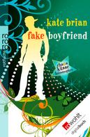 Kate Brian: Fake Boyfriend ★★★★