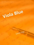 Lenny Vigo: Viola Blue 