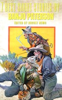 August Nemo: 7 best short stories by Banjo Paterson 