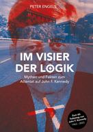 Peter Engels: Im Visier der Logik 