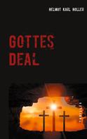 Helmut Karl Holler: Gottes Deal ★★★