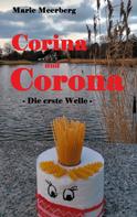 Marie Meerberg: Corina und Corona 