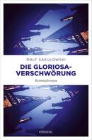 Rolf Sakulowski: Die Gloriosa-Verschwörung ★★★★