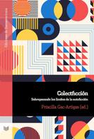 Priscilla Gac-Artigas: Colectficción 
