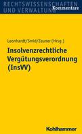 Peter Leonhardt: Insolvenzrechtliche Vergütungsverordnung (InsVV) 