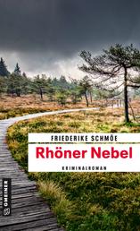 Rhöner Nebel - Kriminalroman