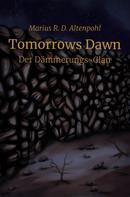 Marius Altenpohl: Tomorrows Dawn: Der Dämmerungs-Clan 