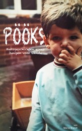 Pööks - Kurzgeschichten eines Jungen vom Lande