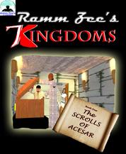 Ramm Zee's 7 KINGDOMS [Book One] - The Scrolls of Acesar