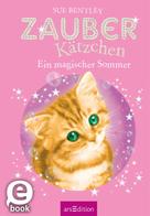 Sue Bentley: Zauberkätzchen – Ein magischer Sommer ★★★★