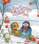 Diana Amft: Die kleine Spinne Widerlich - Wundervolle Winterzeit ★★★★