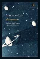 Stanislaw Lem: Astronautas 
