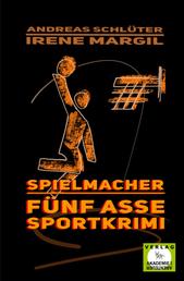 Spielmacher - Sportkrimi