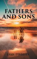 Ivan Turgenev: Fathers and Sons 