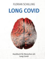 Long Covid - Wenn Corona bleibt