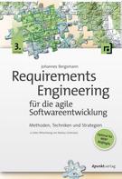 Johannes Bergsmann: Requirements Engineering für die agile Softwareentwicklung 