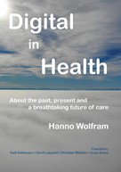Hanno Wolfram: Digital in Health 