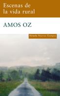 Amos Oz: Escenas de la vida rural ★★★