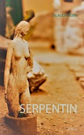 Alauda Roth: Serpentin 