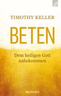 Timothy Keller: Beten ★★★★★