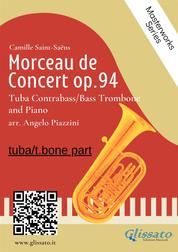 (solo part) Morceau de Concert op.94 for Tuba or Bass/Contrabass Trombone and Piano