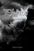 Stefanie Worbs: Phönix Band 1 ★★★★★