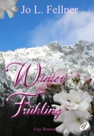 Jo L. Fellner: Winter im Frühling ★★★★
