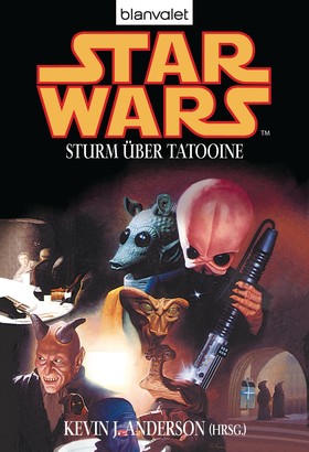 Star Wars. Sturm über Tatooine