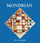 Jp. A. Calosse: Mondrian 